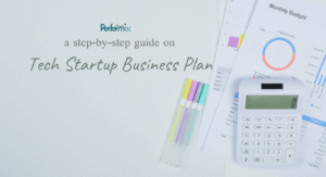 A step-by-step guide on devising the ideal framework for your tech startup’s business plans for attracting investors and clients