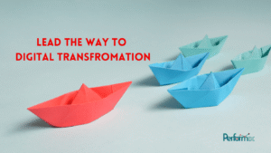 The characteristics that a leader must possess to steer digital transformation successfully