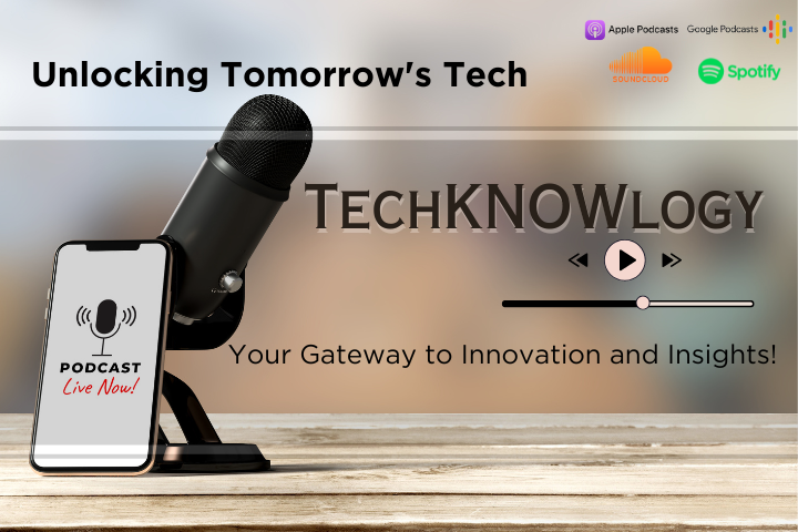 TechKNOWlogy Podcast