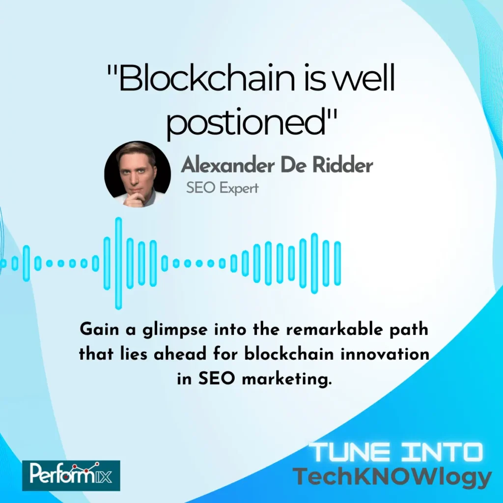 “Blockchain is well positioned”