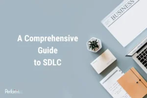 A Comprehensive Guide to SDLC