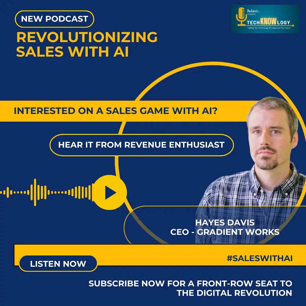 Promotional graphic for a podcast episode featuring Hayes Davis discussing AI in sales.